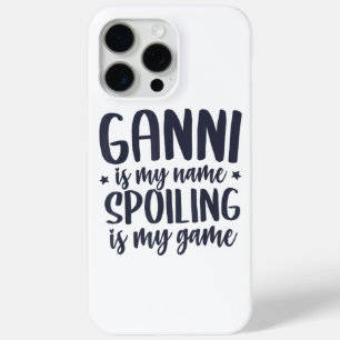 Coque iPhone 15 Pro Max Ganni est mon nom Spoiling est mon jeu Tee-Shirt F