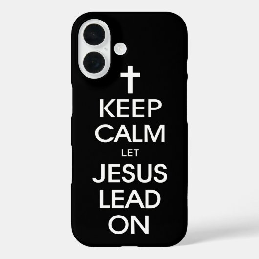 Coques Case-Mate iPhone Gardez Le Calme Laissez Jésus Diriger - Religieux  (Verso)
