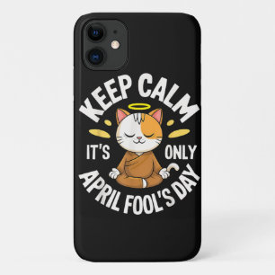 Case-Mate iPhone Case Gardez votre calme, c'est juste le poisson d'avril