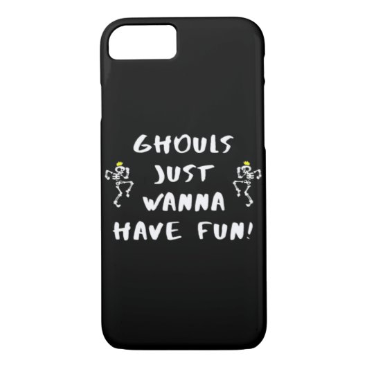 Coques Case-Mate iPhone Ghouls veut juste s'amuser - Drôle féministe (Dos)
