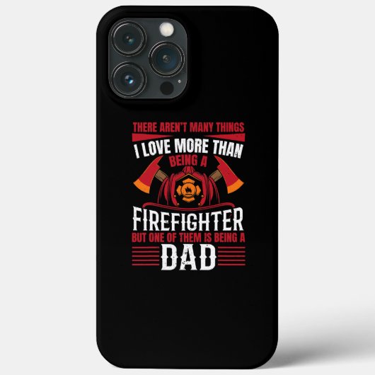 Coques Case-Mate iPhone Hommes J'Aime Être Pompier Seulement Être Papa Est (Verso)