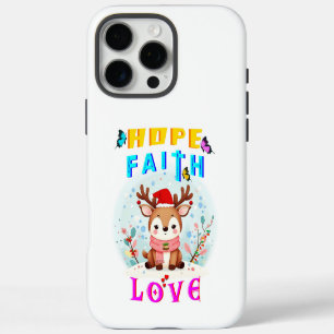 Coques iPhone 16 Pro Max Hope Faith Love