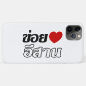 Coques Case-Mate iPhone I Love Isaan ♦ Écrit en thaï Isan Dialecte ♦ (Dos (Horizontal))