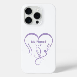 Coque iPhone 15 Pro I Love My Fiancé • You = ♥ 🫳🏻💍