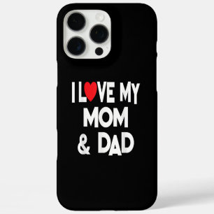 Coques iPhone 16 Pro Max I Love My Mom & Dad - Celebrate Family Mother Fath