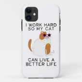 Coques Case-Mate iPhone I Work Hard So My Cat Can (Dos)