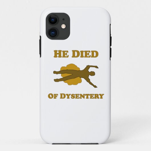 Coques Case-Mate iPhone Il Est Mort D'Un Carnet De Dysenterie (Dos)