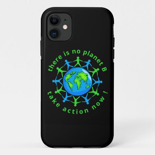 COQUES Case-Mate iPhone IL N'Y A PAS DE PLANÈTE B, AGISSEZ MAINTENANT ! (Dos)