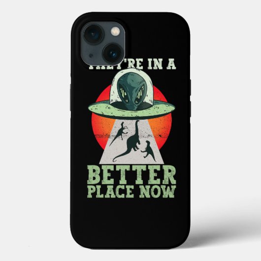 Coques Case-Mate iPhone Ils Sont Dans Un Meilleur Endroit Maintenant Alien (Verso)