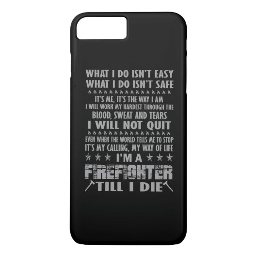 Coques Case-Mate iPhone Im un sapeur-pompier jusqu'à moi meurs (Dos)