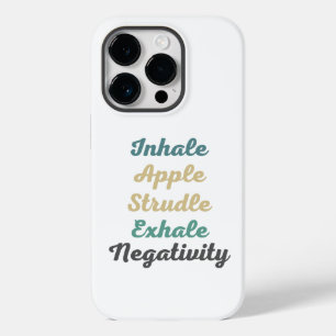 Coque Pour iPhone 14 Pro Inhale Apple Strudle Exhale Négativité Téléphone C