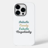 Coques Case-Mate iPhone Inhale Candy Exhale Négativité Téléphone Case (Verso)