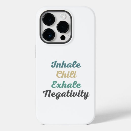 Coques Case-Mate iPhone Inhale Chili Exhale Négativité Téléphone Case (Verso)