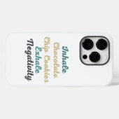 Coques Case-Mate iPhone Inhale Chocolate Chip Cookies Exhale Négativité (Verso (horizontal))