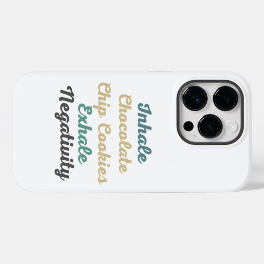 Coques Case-Mate iPhone Inhale Chocolate Chip Cookies Exhale Négativité (Verso (horizontal))