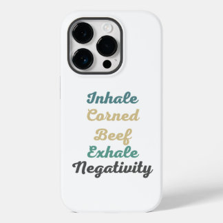 Coque Pour iPhone 14 Pro Inhale Corned Beef Exhale Négativité Téléphone Cas