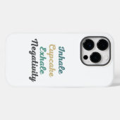 Coques Case-Mate iPhone Inhale Cupcake Exhale Négativité Téléphone (Verso (horizontal))
