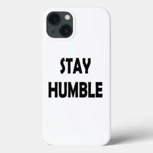 Case-Mate iPhone Case Inspiration dans le minimalisme - Restez humble Mo