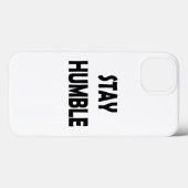Coques Case-Mate iPhone Inspiration dans le minimalisme - Restez humble Mo (Verso (horizontal))