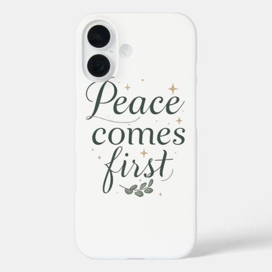 Coques Case-Mate iPhone Inspirational "Peace Comes First" Quote (Verso)