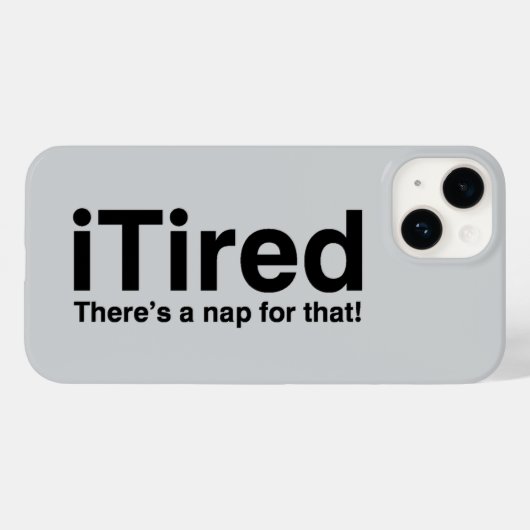 Coques Case-Mate iPhone iTired - Il y a une sieste pour ça (Verso (horizontal))
