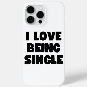Coque iPhone 15 Pro Max J'adore être célibataire