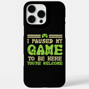 Coques iPhone 16 Pro Max J'Ai Suspendu Mon Jeu Pour Être Ici Drôle Joueur V