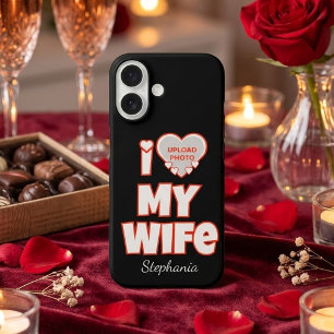 Coques iPhone 16 J'aime ma femme personnalisé – Ajouter nom et phot