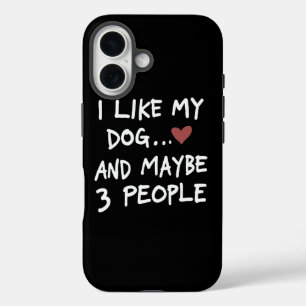 COQUES iPhone 16 J'AIME MON CHIEN ET PEUT-ÊTRE 3 PERSONNES