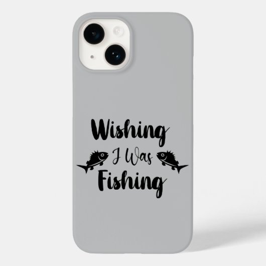Coques Case-Mate iPhone J'aimerais pêcher une citation drôle (Verso)