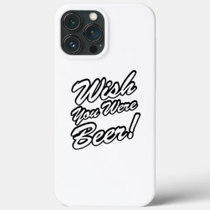 iPhone 13 Pro Max Case J'Aimerais Que Tu Sois Bière !