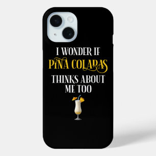Coque Pour iPhone 15 Je me demande si Pina Coladas pense aussi à moi