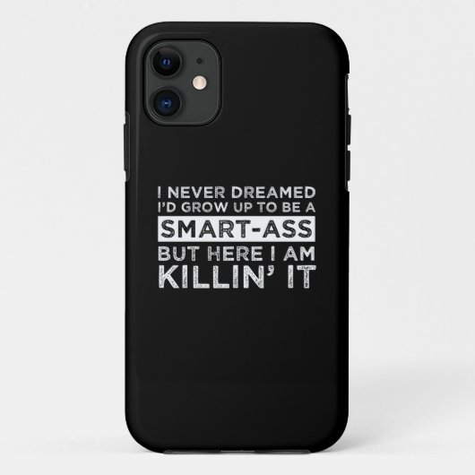 Coques Case-Mate iPhone Je N'Ai Jamais Rêvé Que J'Augmenterais Pour Être U (Dos)