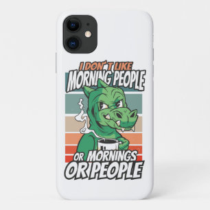 Case-Mate iPhone Case Je n'aime pas les gens du matin, ni les matins, ni