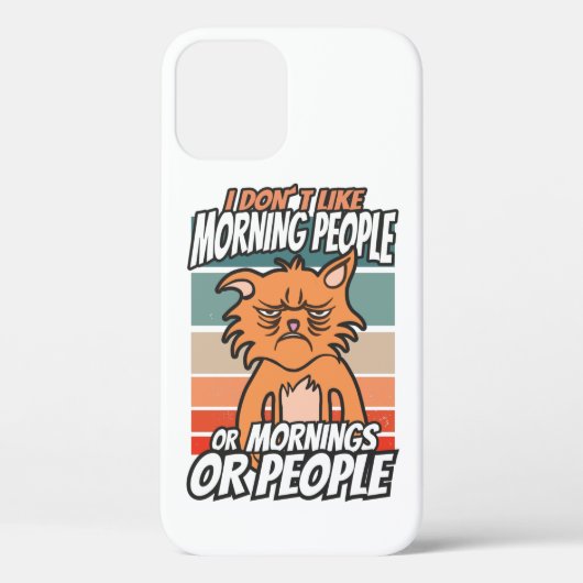 Coques Case-Mate iPhone Je n'aime pas les matins, les matins ou les gens (Verso)