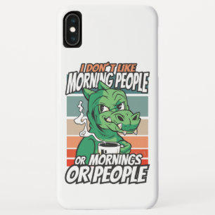 Case-Mate iPhone Case Je n'aime pas les matins, les matins ou les gens