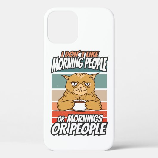 Coques Case-Mate iPhone Je n'aime pas les matins, les matins ou les gens (Verso)