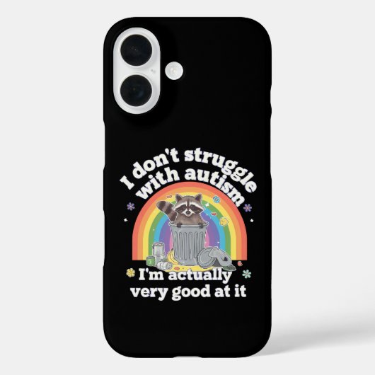 Coques Case-Mate iPhone Je Ne Lutte Pas Avec L'Autisme Autistique Funny Ra (Verso)