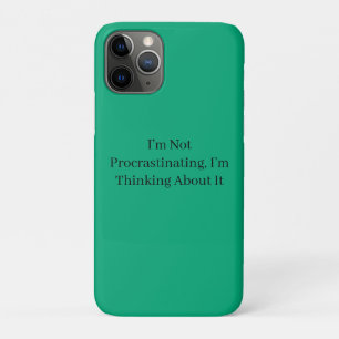 Case-Mate iPhone Case Je ne procrastine pas, j'y réfléchis