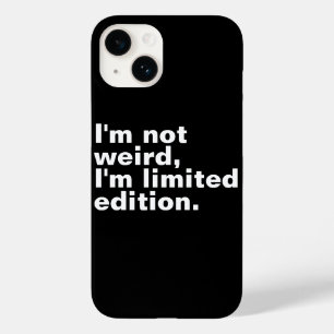 Coque Pour iPhone 14 Je ne suis pas bizarre Je suis en édition limitée,