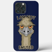 Coques Case-Mate iPhone Je Ne Suis Pas Emusé Drôle Emu Pun (Verso)