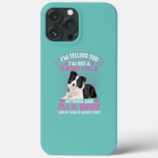 Coques Case-Mate iPhone Je ne suis pas une frontière Collie Ma mère dit qu (Verso)