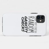 Coques Case-Mate iPhone Je ne voyage pas juste faire Random Gravity Checks (Dos (Horizontal))