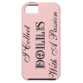 Coques Case-Mate iPhone Je rassemble des POUPÉES avec une couverture de (Dos)