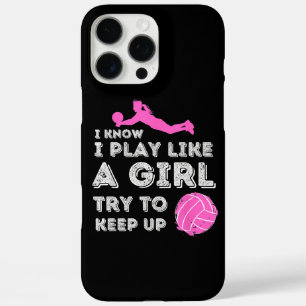 Coques iPhone 16 Pro Max Je sais que je joue comme une fille, essayez de su