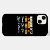 Coques Case-Mate iPhone Je Suis Actuellement En Construction (Verso (horizontal))