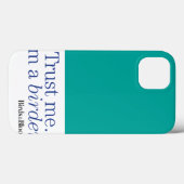 Coques Case-Mate iPhone Je suis Birder (Verso (horizontal))
