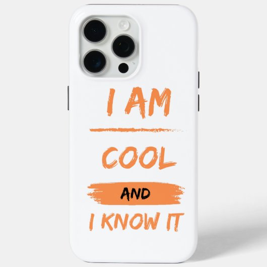 Coques Case-Mate iPhone je suis cool et je le sais (Verso)