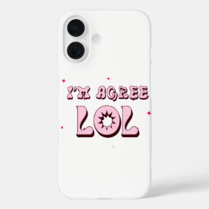 Coques iPhone 16 JE SUIS D’ACCORD LOL Funny Meme Retro