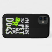 Coques Case-Mate iPhone Je suis ici pour faire la marionnette tous les chi (Dos (Horizontal))